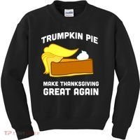 Trumpkin Pie Make Thanksgiving Great Again Kids Sweatshirt thumb 0