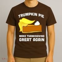 Trumpkin Pie Make Thanksgiving Great Again T-Shirt thumb 3