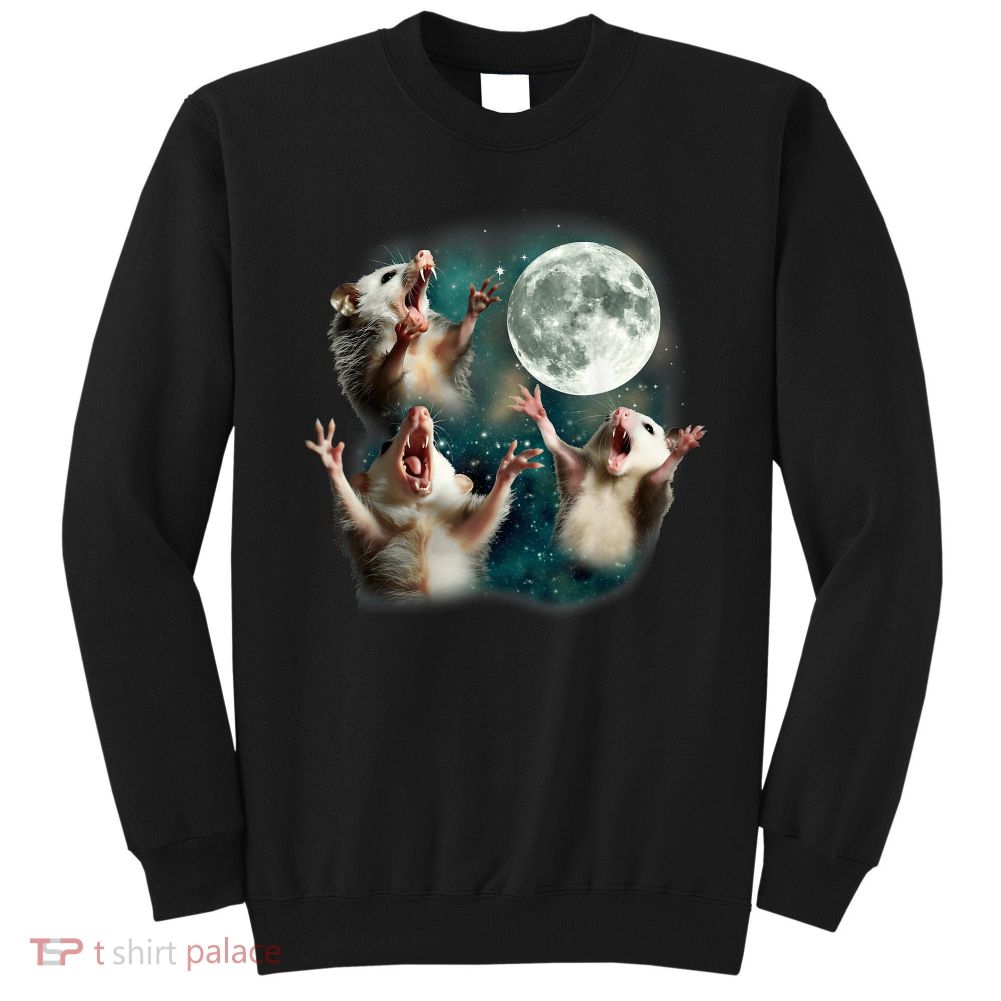 Three Possum Moon | 3 Opossum Funny Weird Cursed Meme Sweatshirt