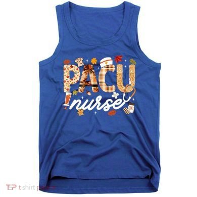Thanksgiving Pacu Nurse Fall Autumn Leaves Stethoscope Gift Tank Top
