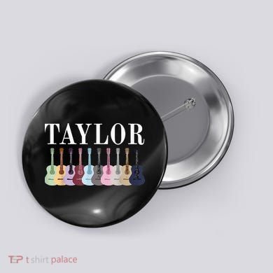Taylor Personalized Name I Love Taylor Girl Button