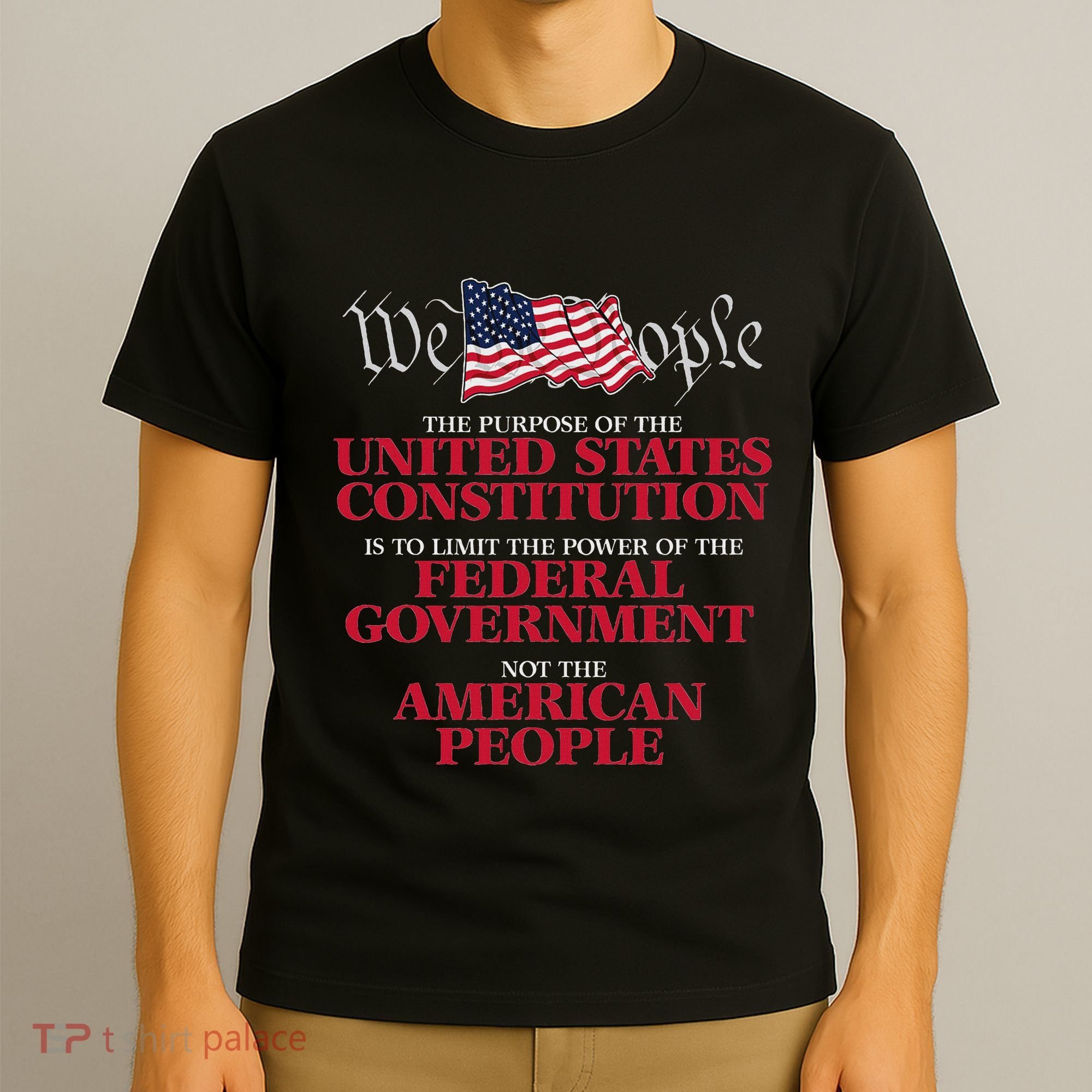 The Purpose Of The United States Constitution T-Shirt