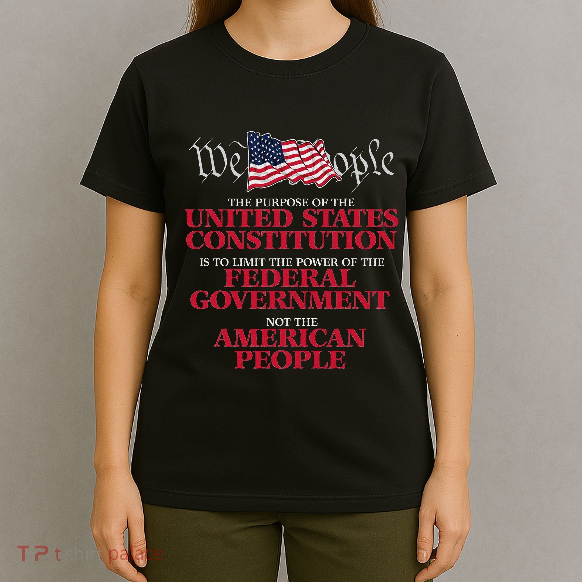 The Purpose Of The United States Constitution T-Shirt