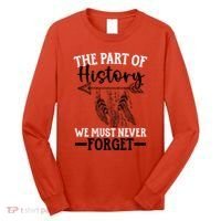 The Part Of History We Never Forget Orange Day Indigenous Long Sleeve Shirt thumb 0