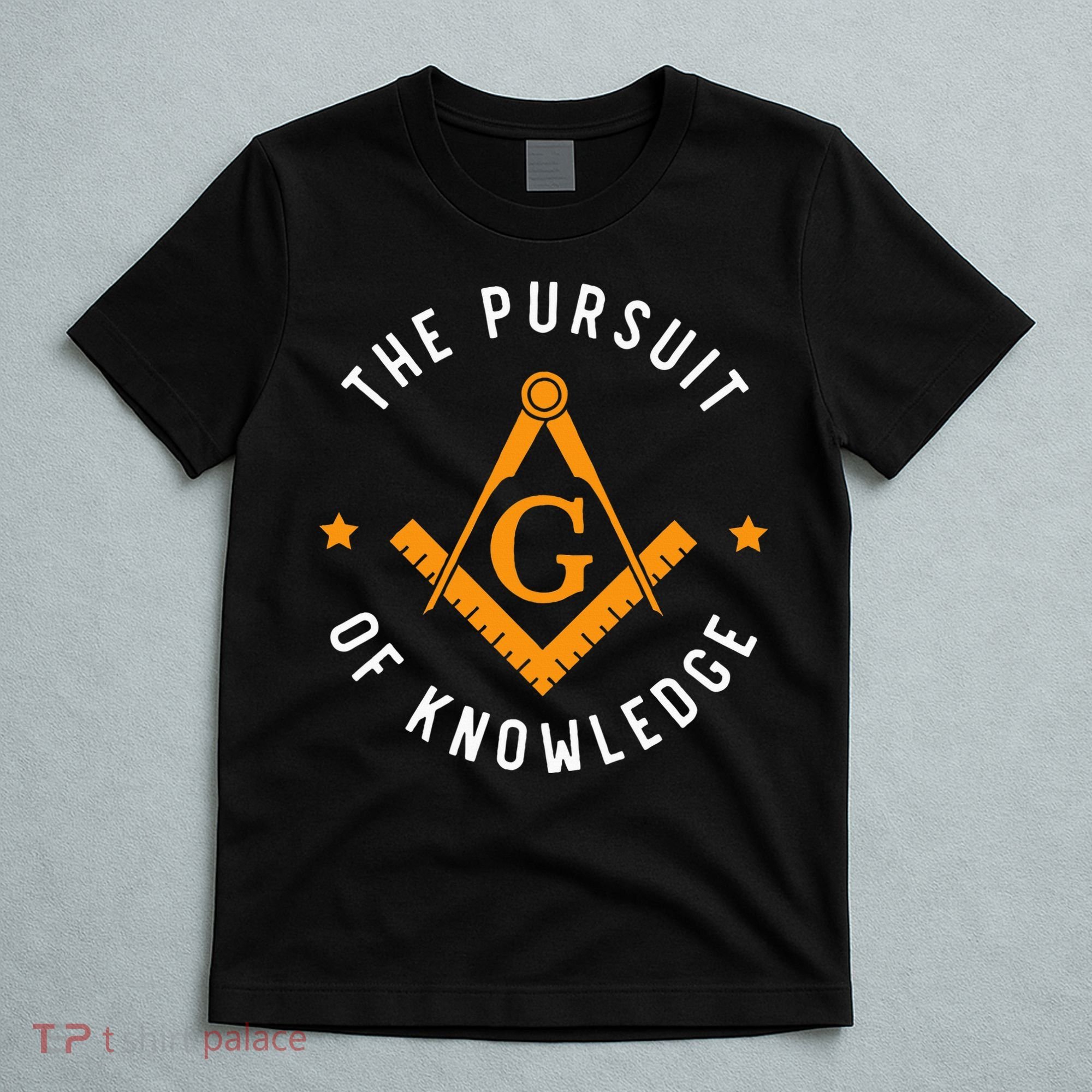 The Pursuit Of Knowledge Mason Fraternal Smib Freemason T-Shirt