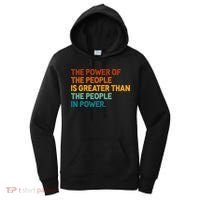 The People Of Power Is Greater Than The People In Power Women's Hoodie thumb 0