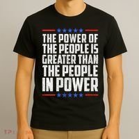  The Power Of The People Is Greater Than The People In Power V-Neck T-Shirt thumb 3