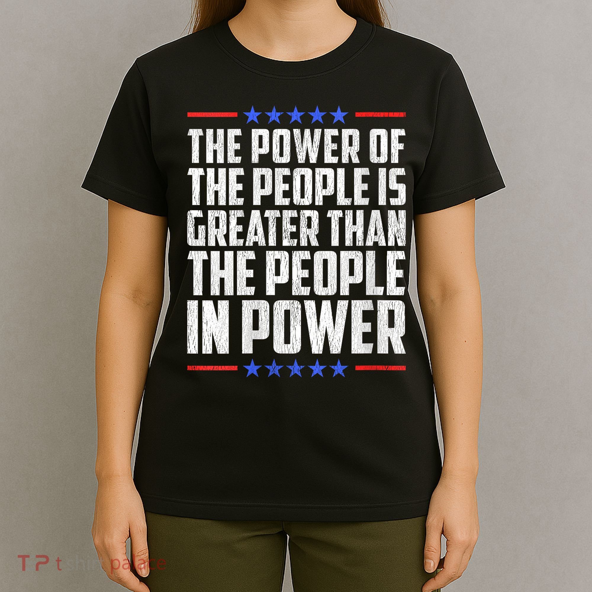  The Power Of The People Is Greater Than The People In Power V-Neck T-Shirt