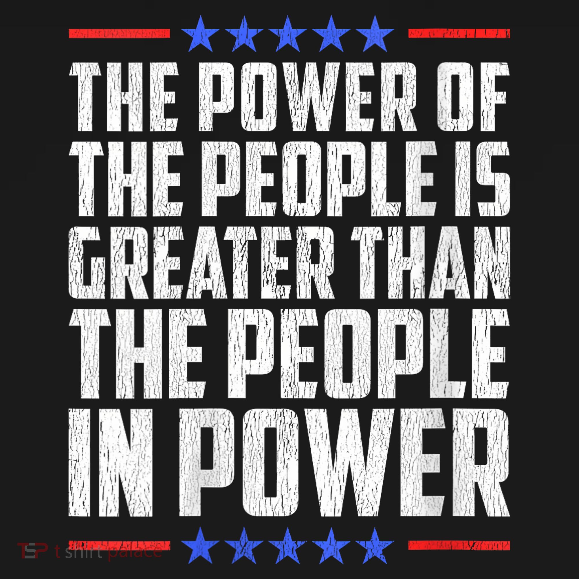  The Power Of The People Is Greater Than The People In Power V-Neck T-Shirt