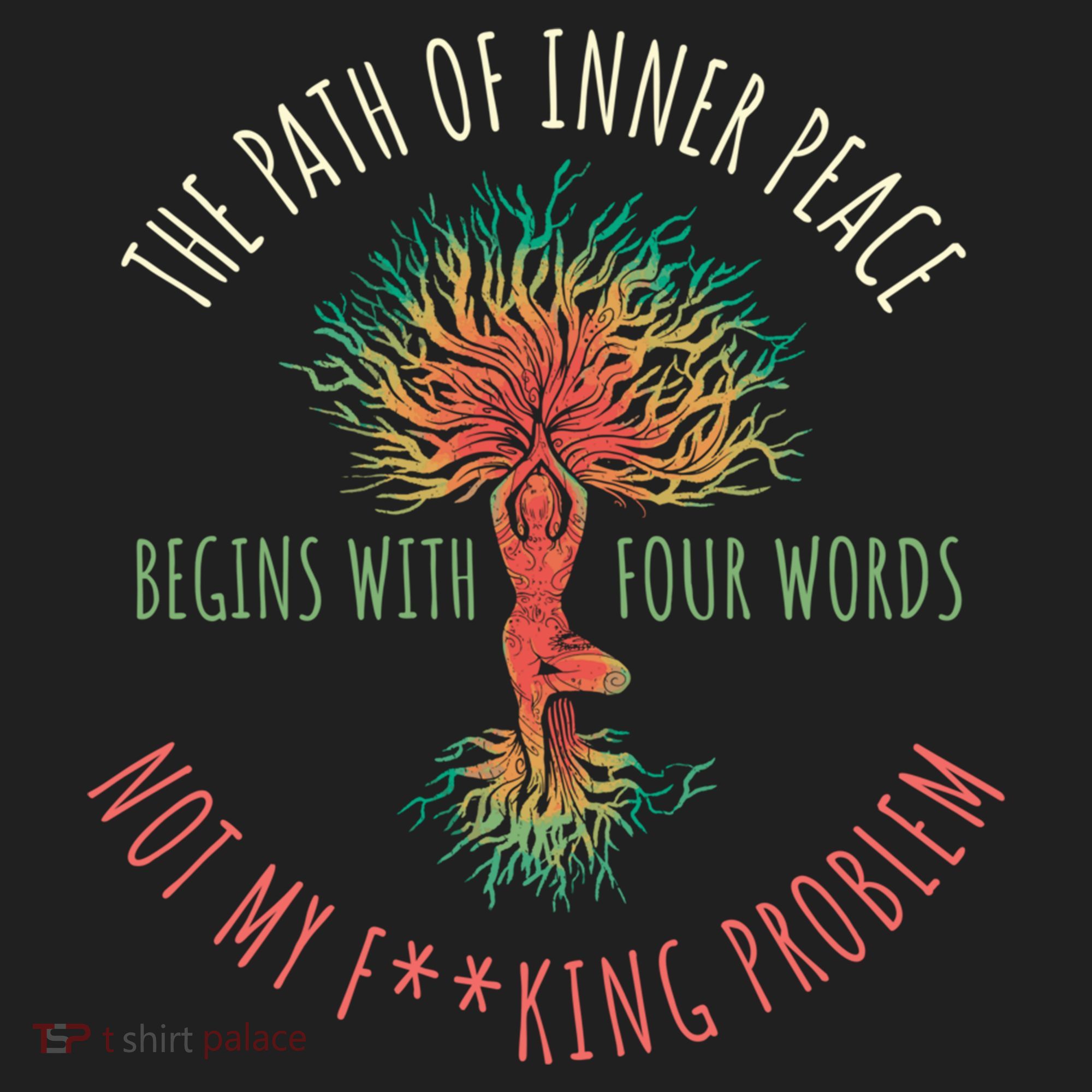 The Path Of Inner Peace Begins With Four Words Great Gift Women's Sweatshirt