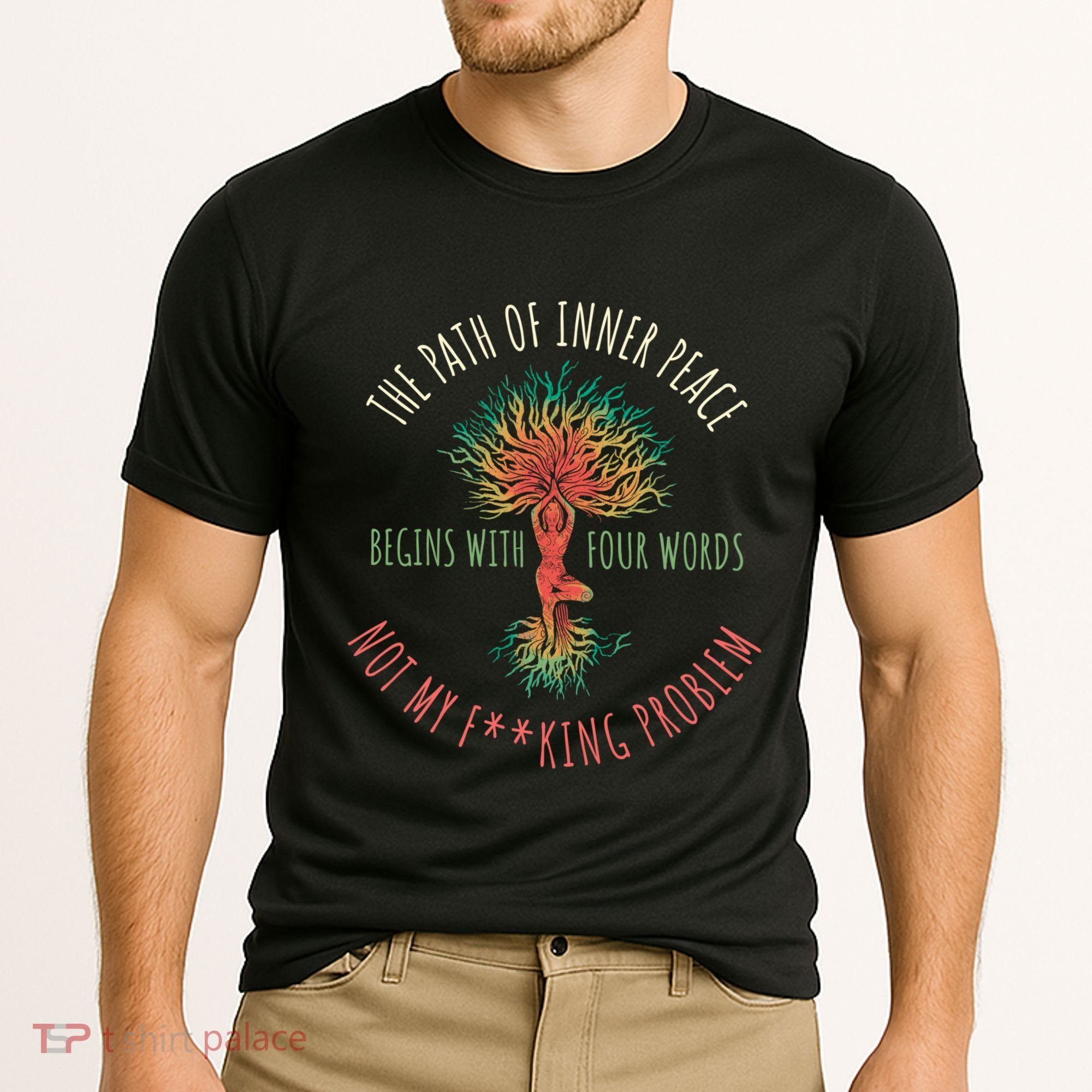 The Path Of Inner Peace Begins With Four Words Great Gift Cooling Performance Crew T-Shirt