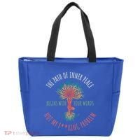 The Path Of Inner Peace Begins With Four Words Great Gift Tote Bag thumb 0
