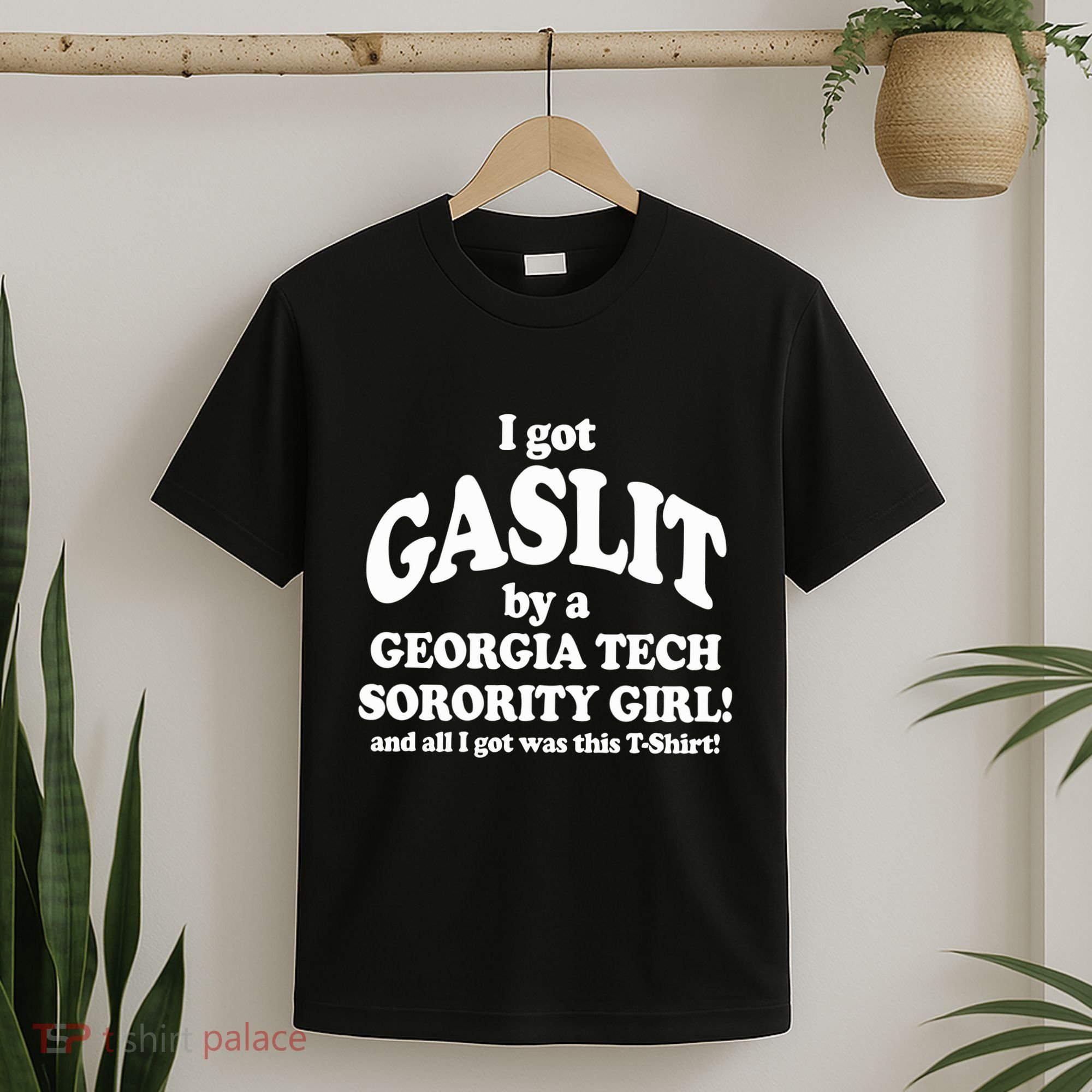 The People’S Princess I Got Gaslit By A Georgia T-Shirt