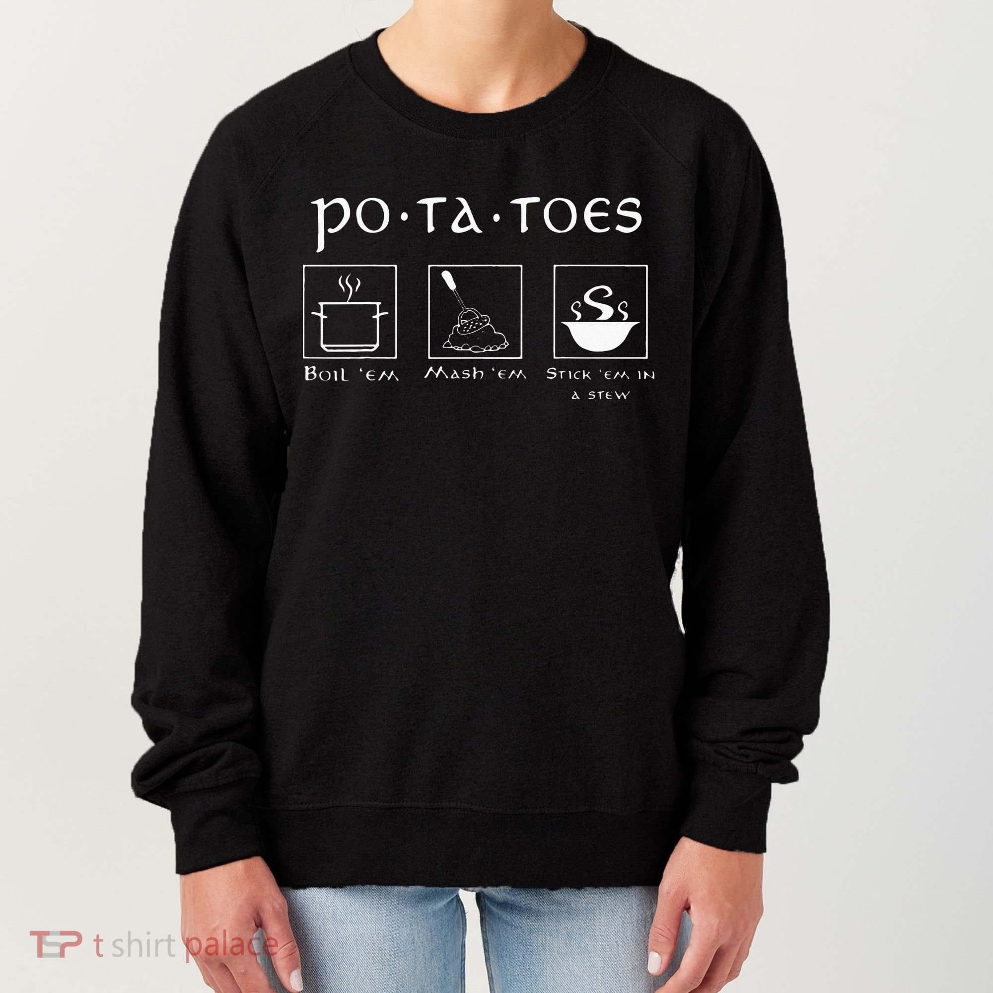 Taters Potatoes Potato Tater Women's Sweatshirt