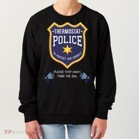 Thermostat Police Please Step Away From The Dial Dad Jokes Women's Sweatshirt thumb 0