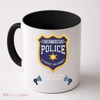 Thermostat Police Please Step Away From The Dial Dad Jokes Coffee Mug thumb 0