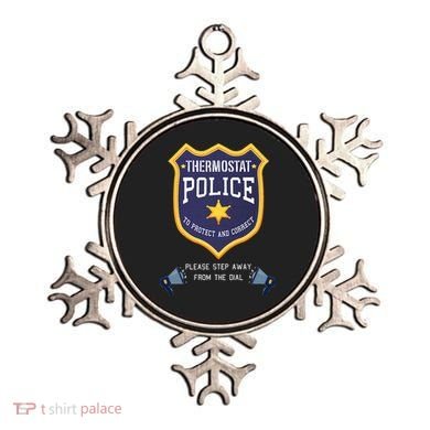 Thermostat Police Please Step Away From The Dial Dad Jokes Ornament