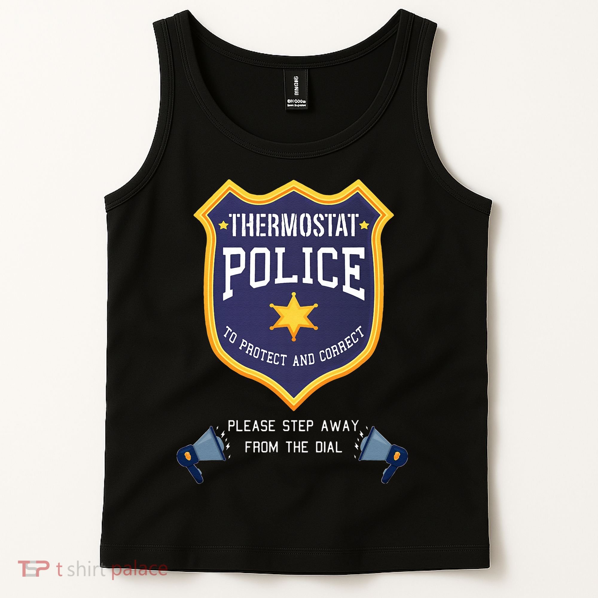 Thermostat Police Please Step Away From The Dial Dad Jokes Tank Top