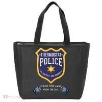 Thermostat Police Please Step Away From The Dial Dad Jokes Tote Bag thumb 0