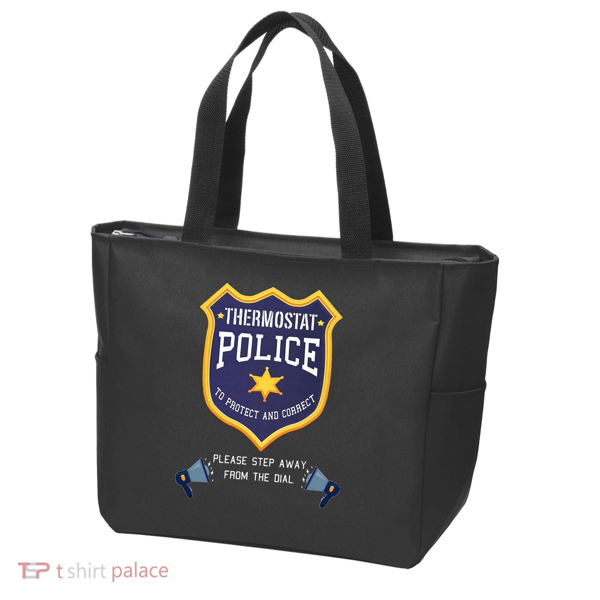 Thermostat Police Please Step Away From The Dial Dad Jokes Tote Bag