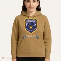 Thermostat Police Please Step Away From The Dial Dad Jokes Hoodie thumb 5