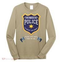 Thermostat Police Please Step Away From The Dial Dad Jokes Long Sleeve Shirt thumb 0