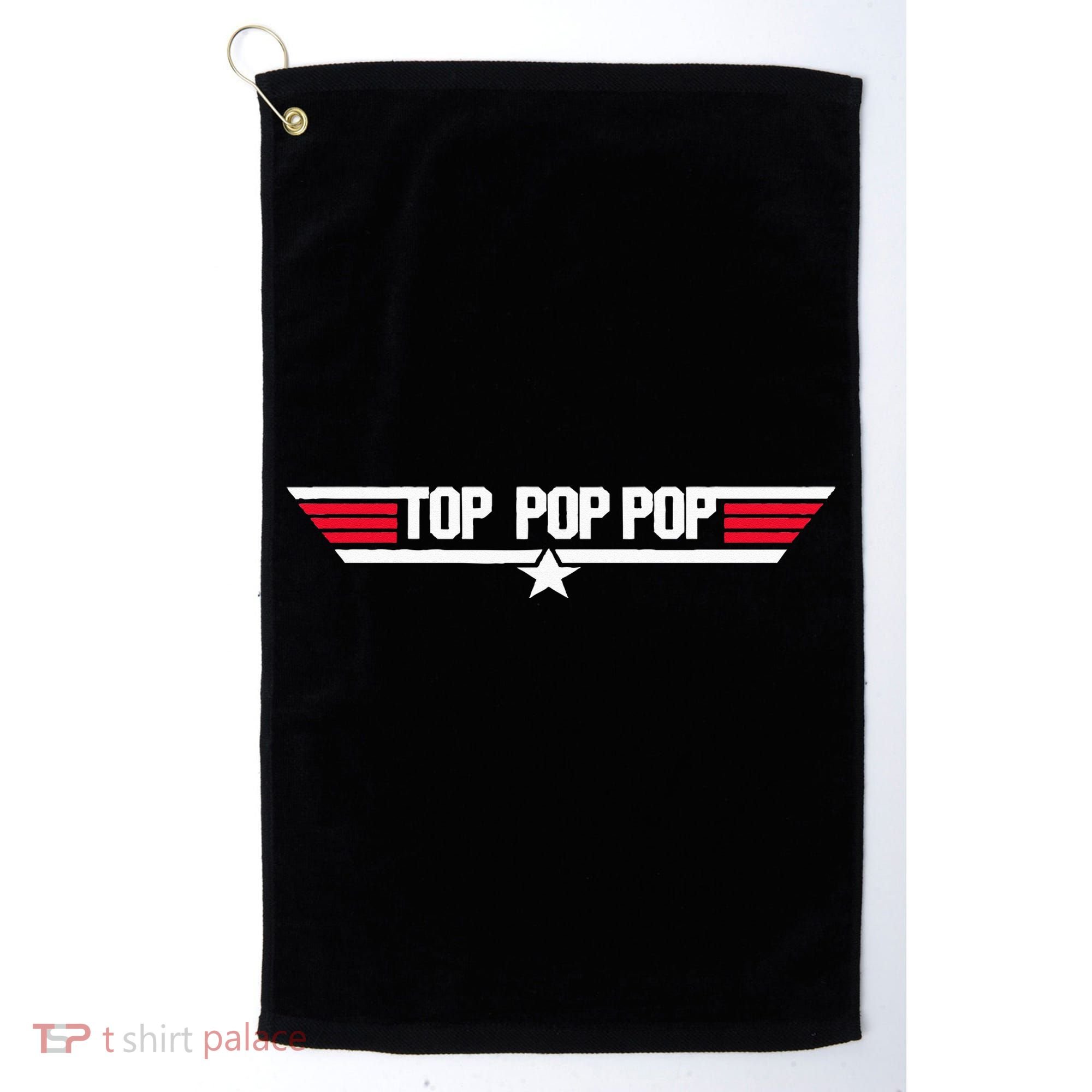 Top Pop Pop Funny Father's Day Dad Grandpa Gifts Golf Towel