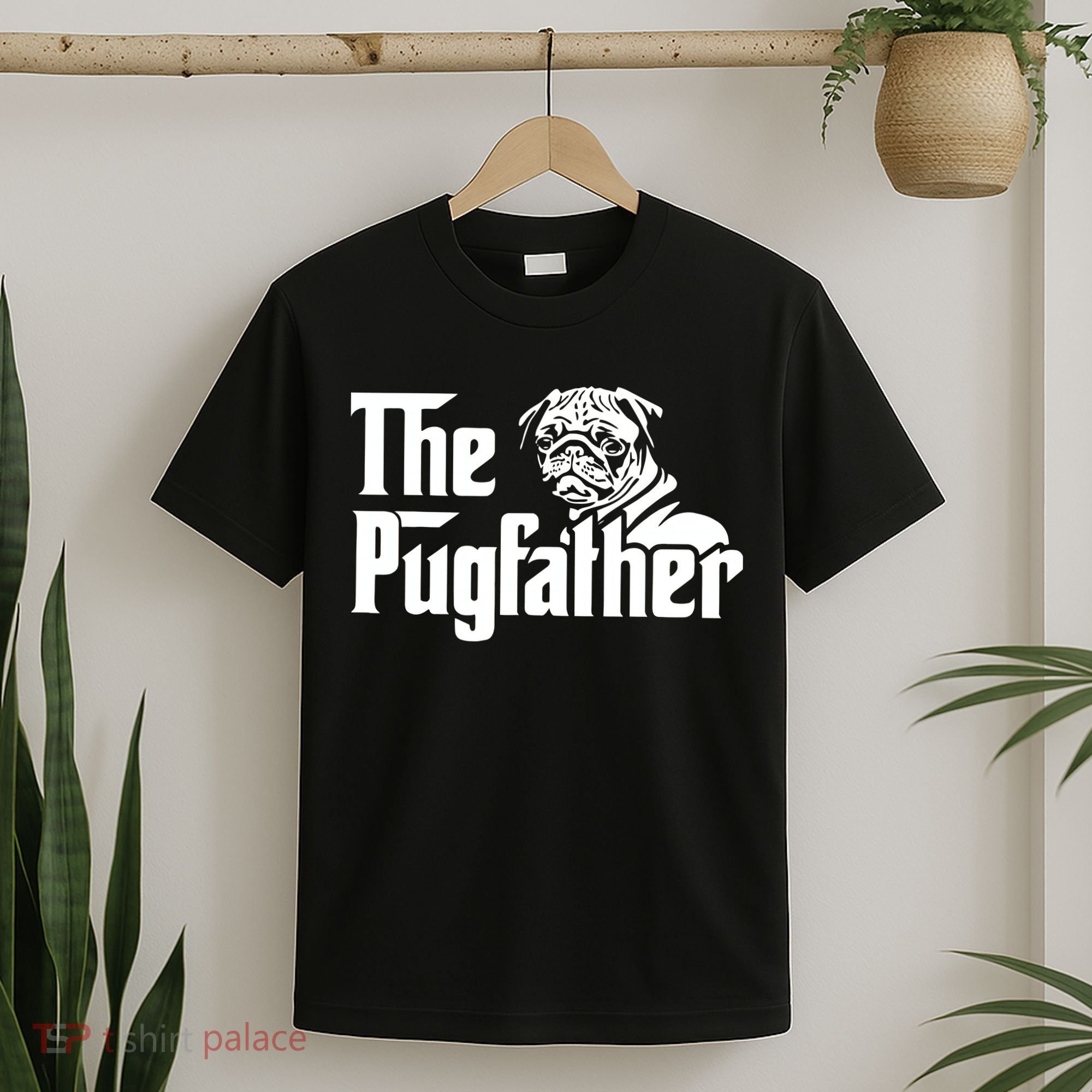 The Pugfather Pug Dad Fathers Day Gift Pug Lovers T-Shirt
