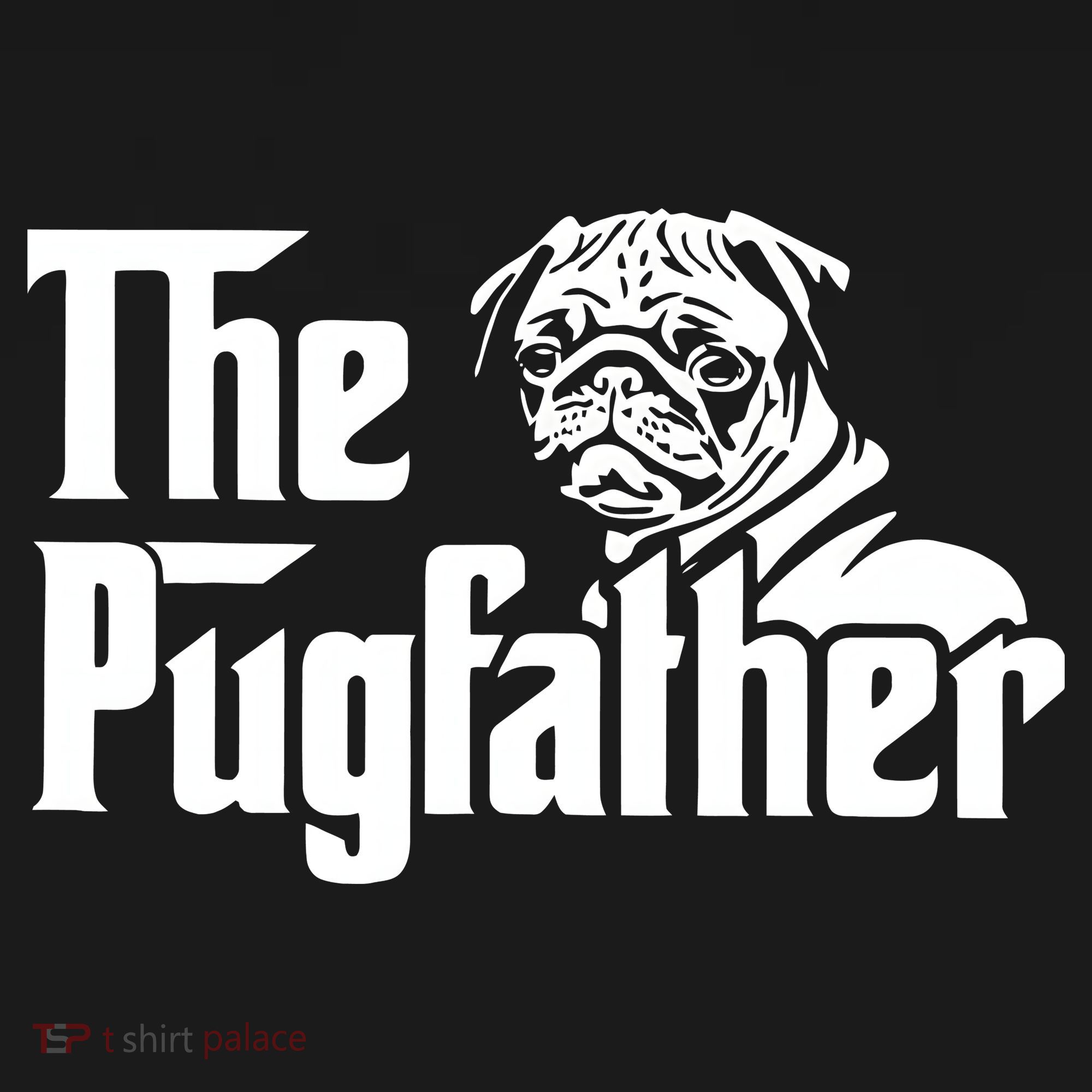 The Pugfather Pug Dad Fathers Day Gift Pug Lovers Women's Tank Top