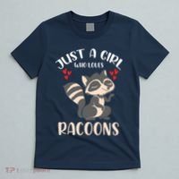 Trash Panda Raccoons Animal Just A Girl Who Loves Racoon T-Shirt thumb 5