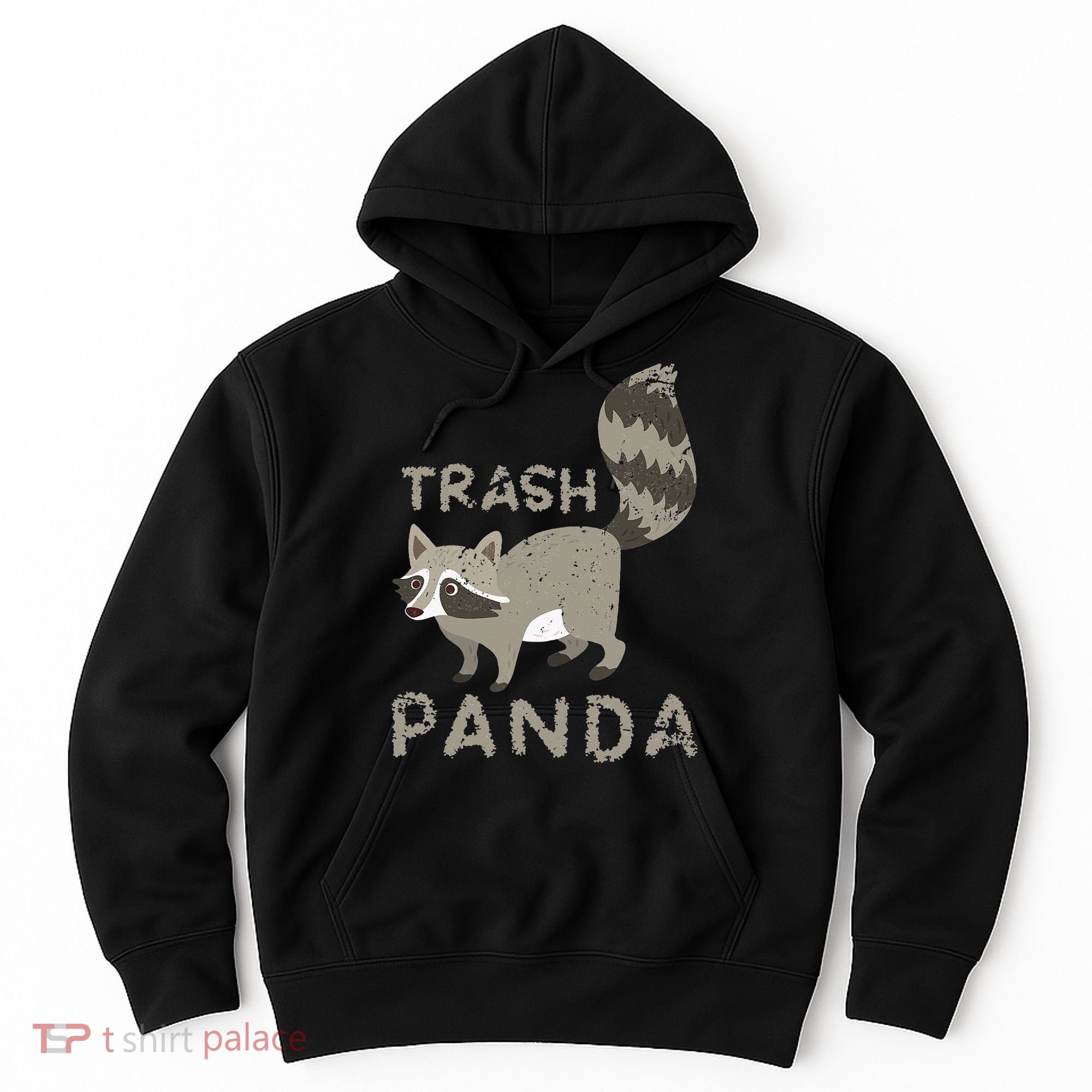 Trash Panda Racoon Hoodie