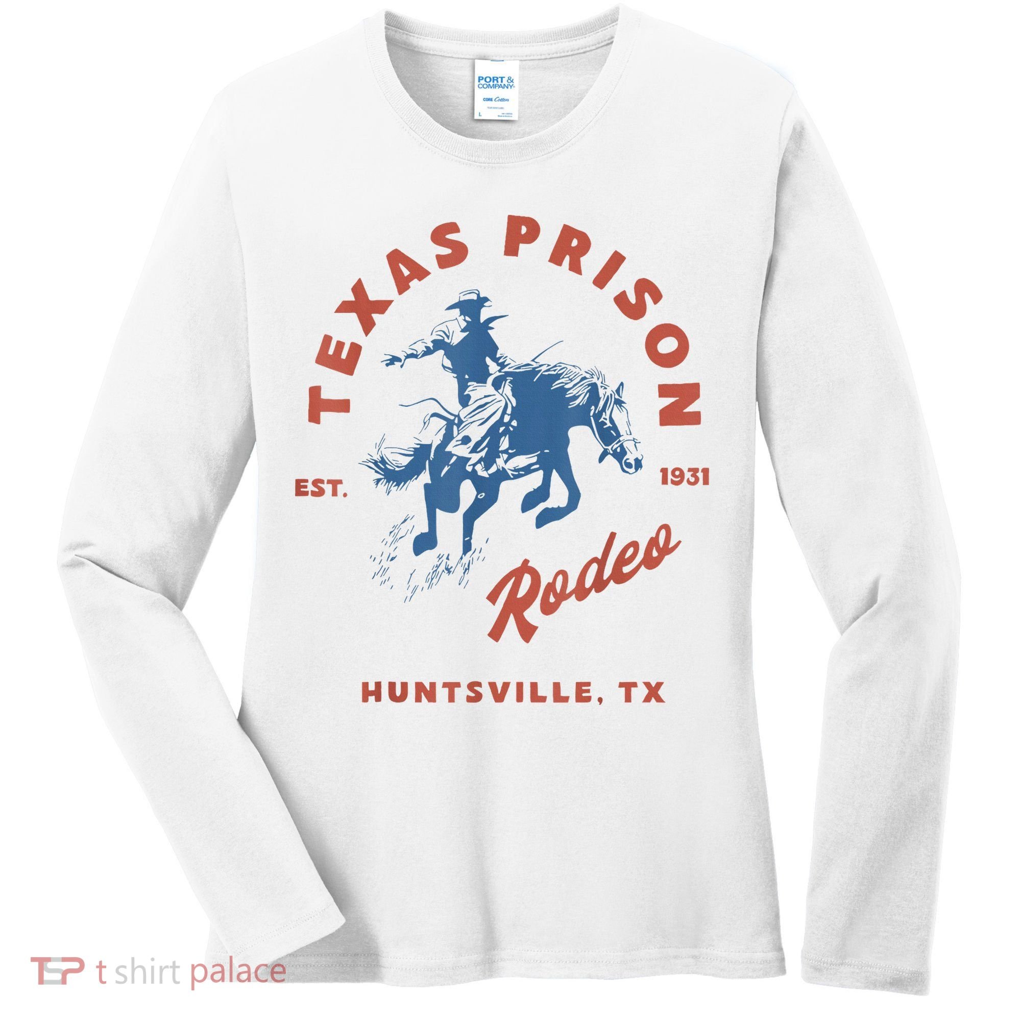 Texas Prison Rodeo Cowboy Western Women's Long Sleeve Shirt