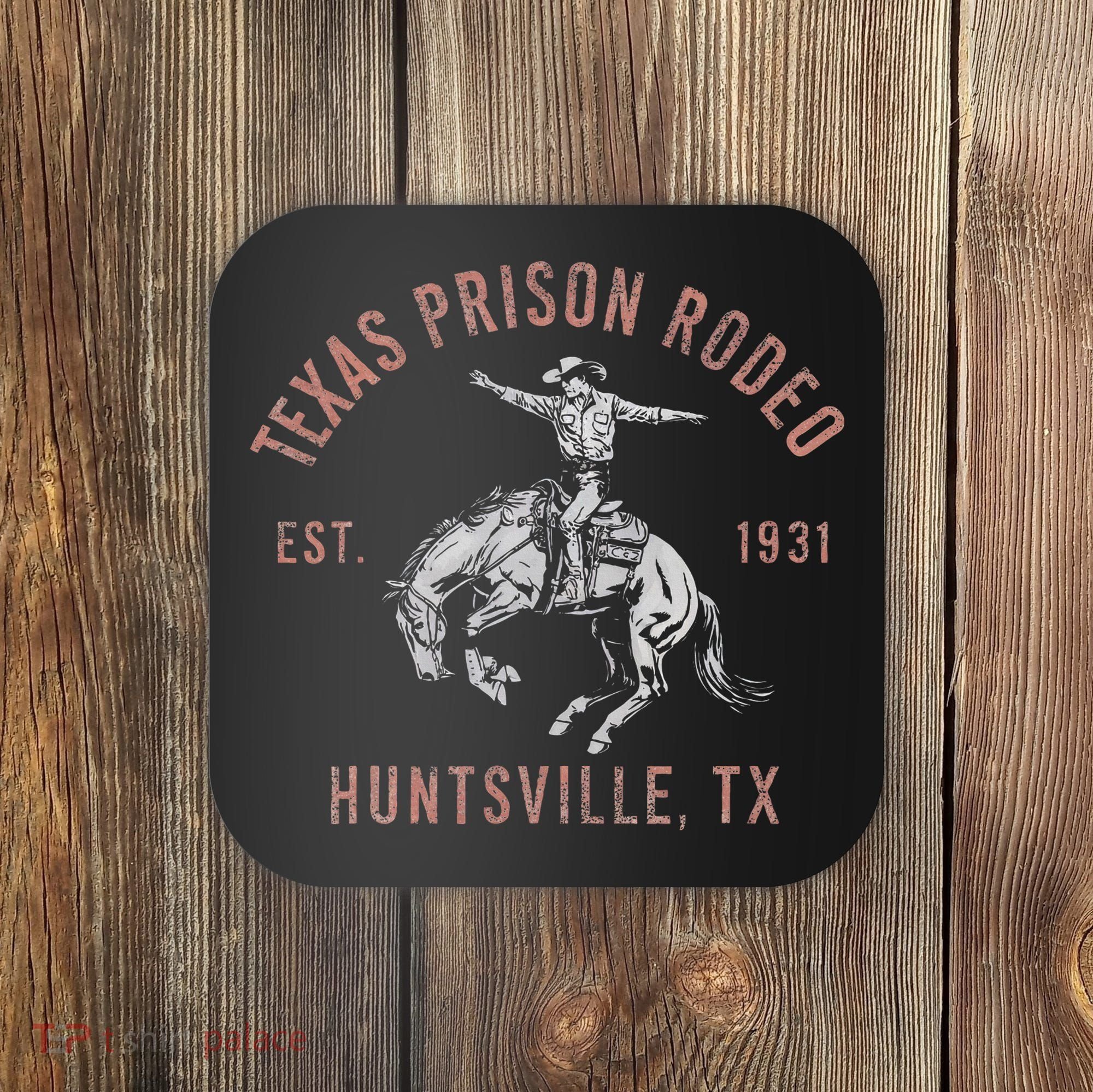 Texas Prison Rodeo Huntsville Est 1931 Coaster