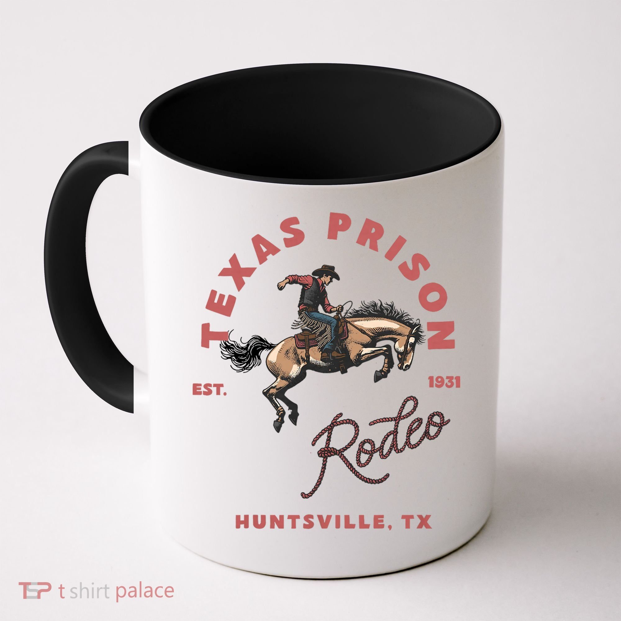 Texas Prison Rodeo Cowboy Western Coffee Mug