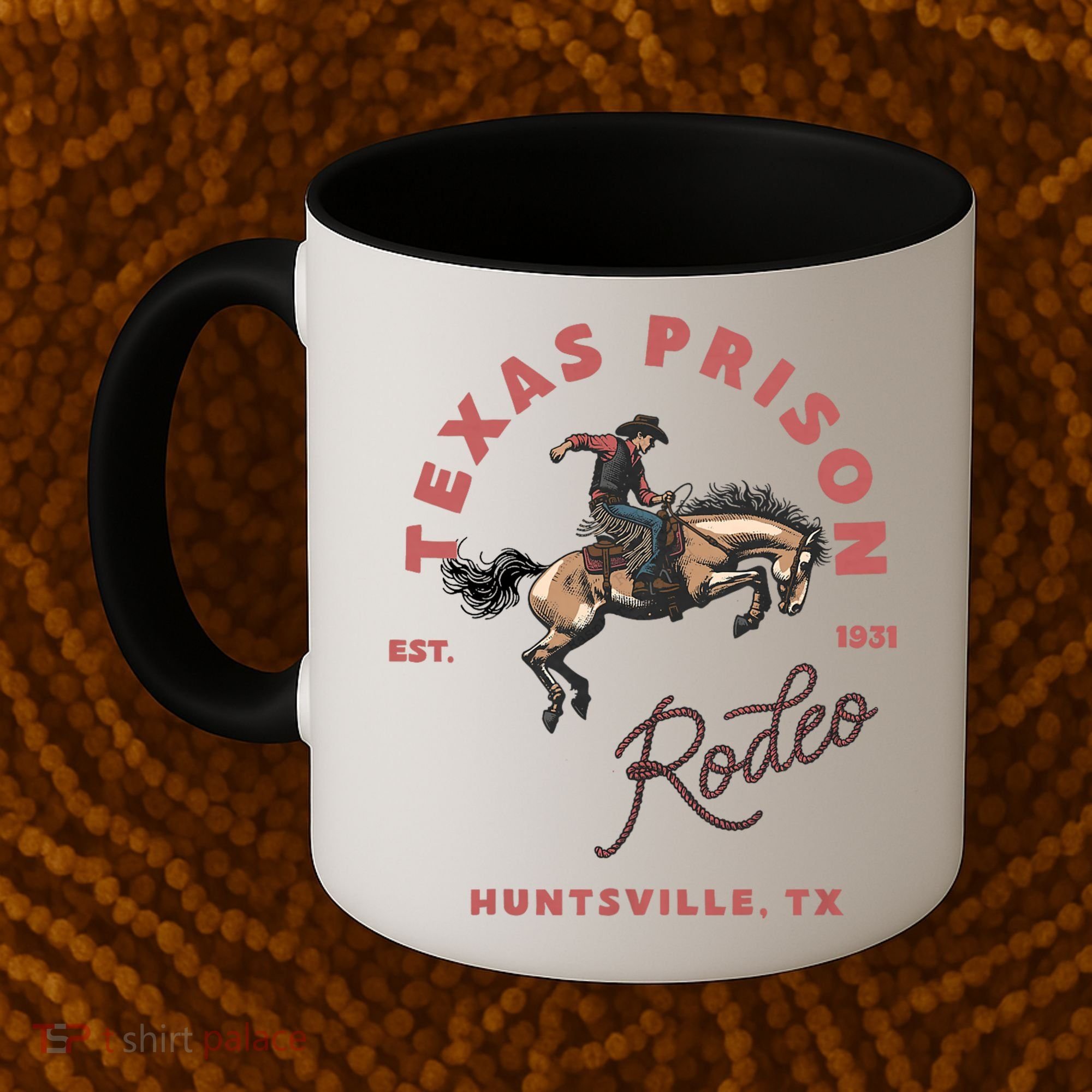 Texas Prison Rodeo Cowboy Western Coffee Mug