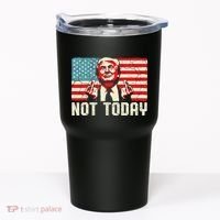 Trump Pennsylvania Rally Shooting Not Today Tumbler thumb 0