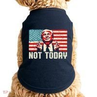 Trump Pennsylvania Rally Shooting Not Today Doggie Tank thumb 0