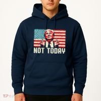 Trump Pennsylvania Rally Shooting Not Today Hoodie thumb 2
