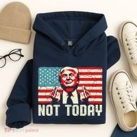 Trump Pennsylvania Rally Shooting Not Today Hoodie thumb 4