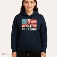 Trump Pennsylvania Rally Shooting Not Today Hoodie thumb 5