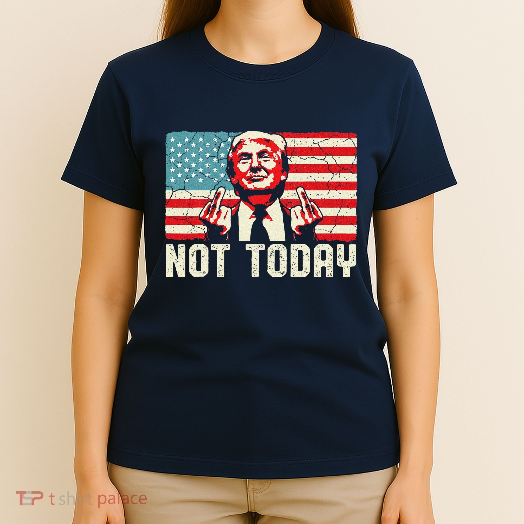 Trump Pennsylvania Rally Shooting Not Today T-Shirt