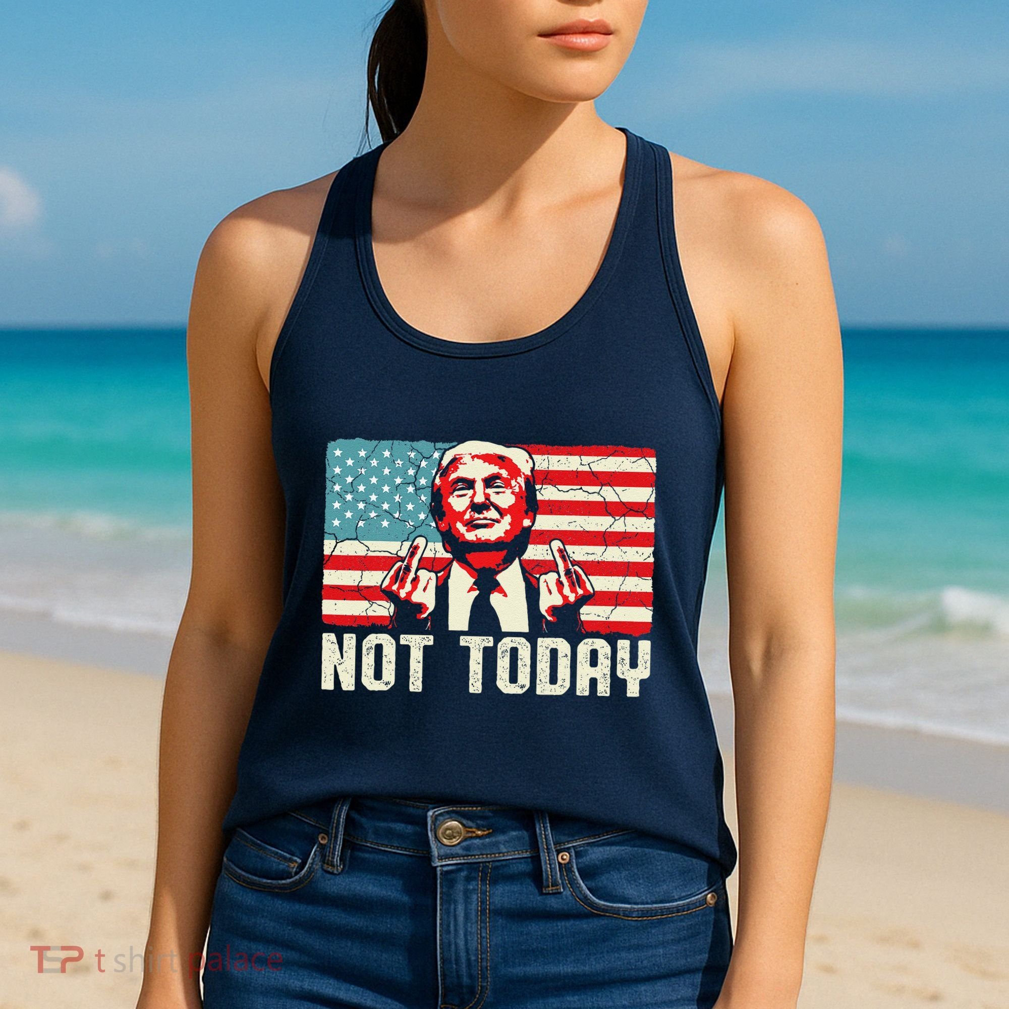 Trump Pennsylvania Rally Shooting Not Today Women's Tank Top