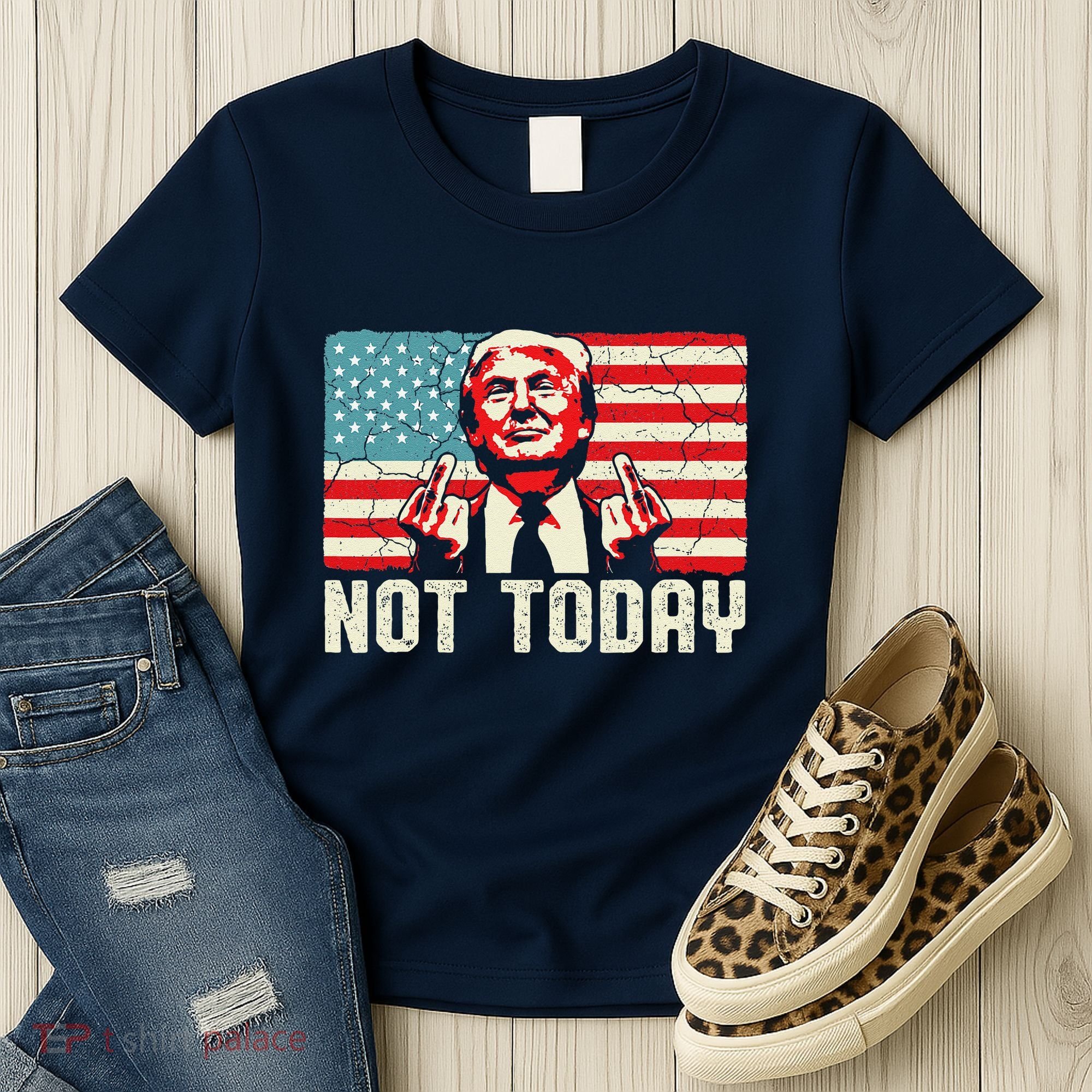 Trump Pennsylvania Rally Shooting Not Today Women's T-Shirt