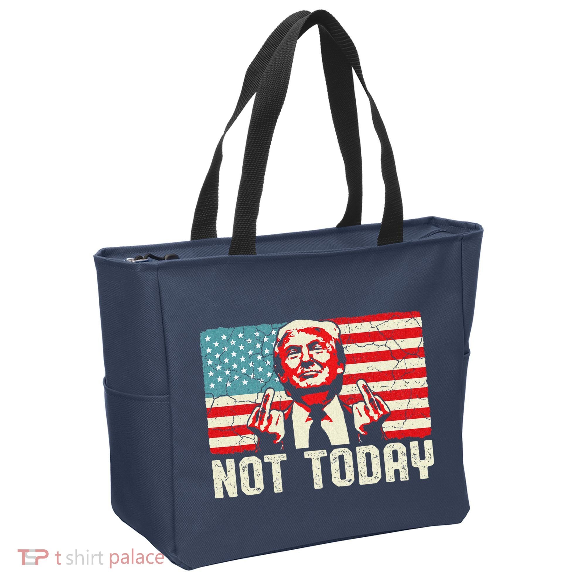 Trump Pennsylvania Rally Shooting Not Today Tote Bag