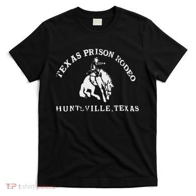 Texas Prison Rodeo Cowboy Western T-Shirt