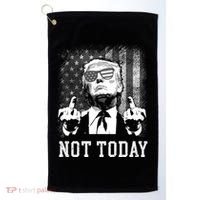 Trump Pennsylvania Rally Shooting Not Today Golf Towel thumb 0