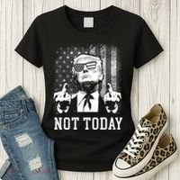 Trump Pennsylvania Rally Shooting Not Today Women's T-Shirt thumb 3