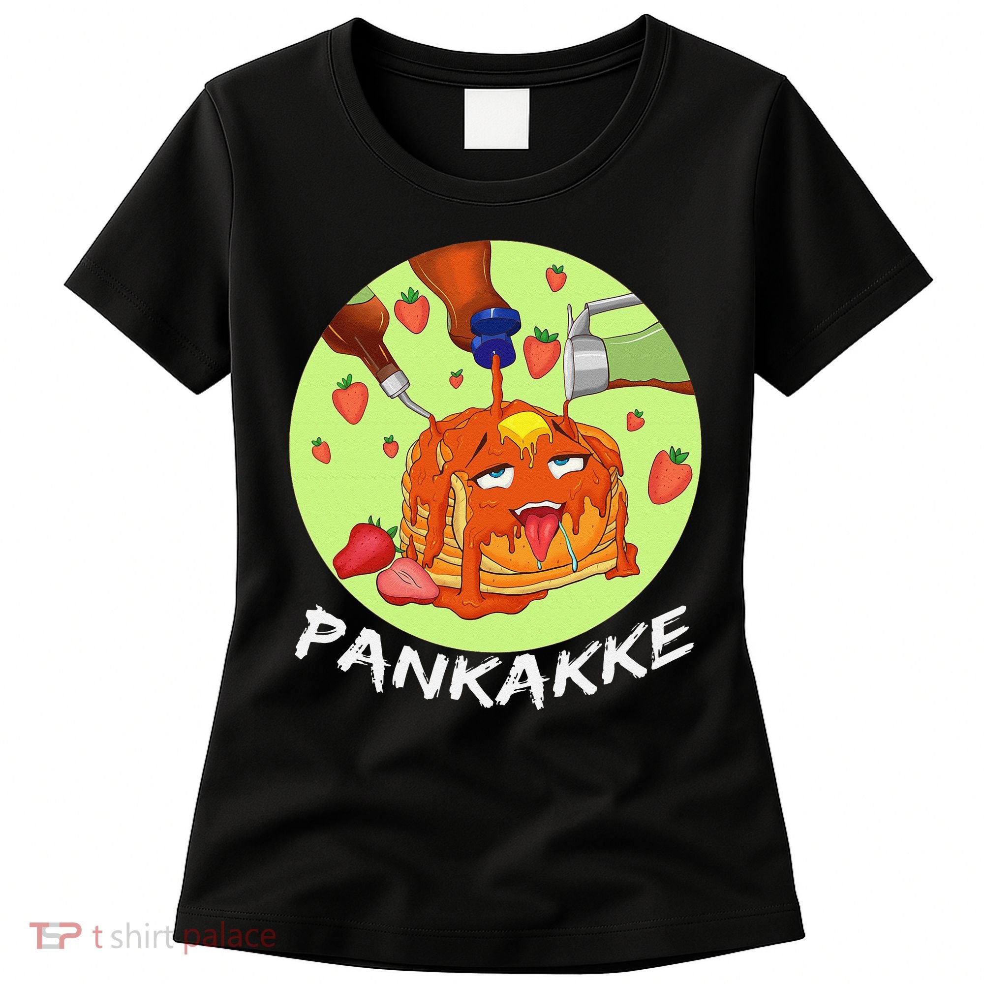 This pancake REALLY loves syrup! Funny anime food pun Women's T-Shirt