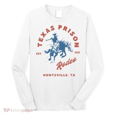 Texas Prison Rodeo Long Sleeve Shirt