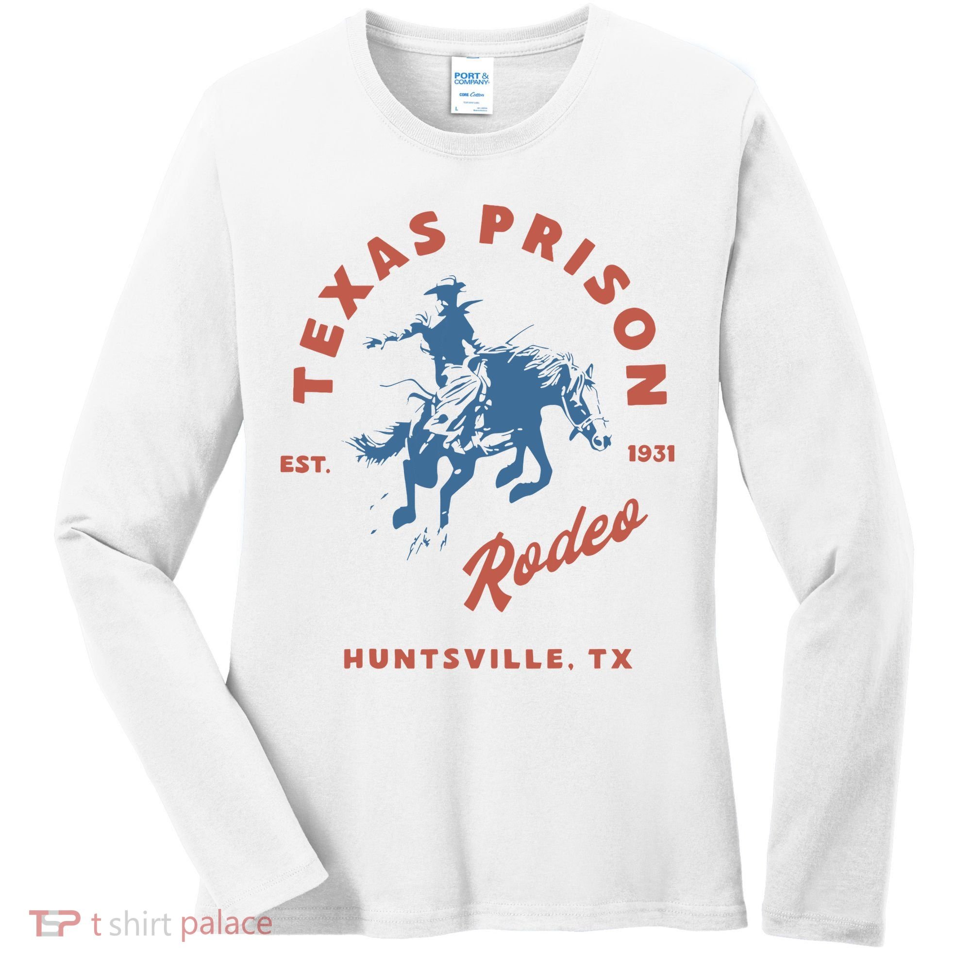 Texas Prison Rodeo Women's Long Sleeve Shirt